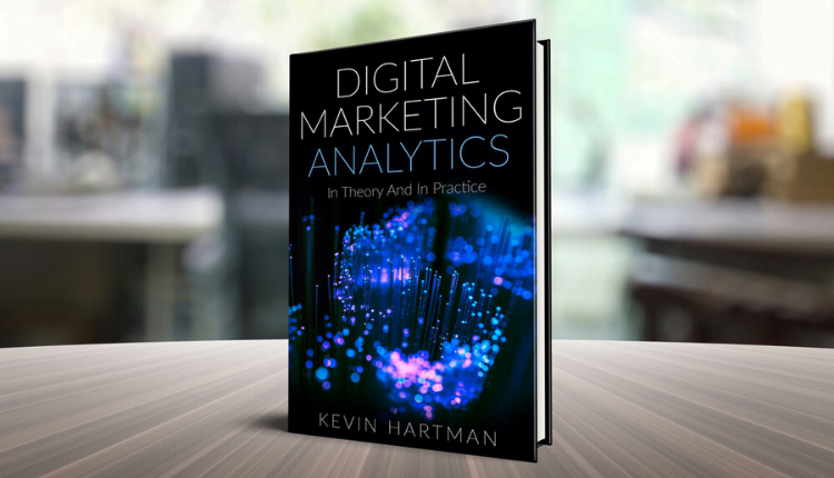كتاب تحليلات التسويق الرقمي للكاتب كيفن هارتمان